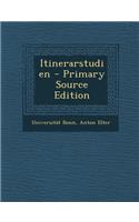 Itinerarstudien