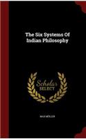 The Six Systems Of Indian Philosophy