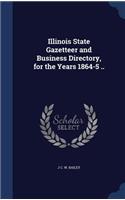 Illinois State Gazetteer and Business Directory, for the Years 1864-5 ..