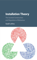 Installation Theory