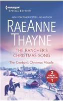 The Rancher's Christmas Song & the Cowboy's Christmas Miracle