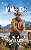 Sweet-Talkin' Maverick