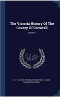 Victoria History Of The County Of Cornwall; Volume 1