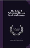 The History & Antiquities of Pudsey [Electronic Resource