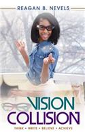 Vision Collision