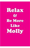 Relax & Be More Like Molly Affirmations Workbook Positive Affirmations Workbook Includes