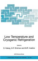 Low Temperature and Cryogenic Refrigeration