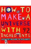 How to Make a Universe from 92 Ingredients