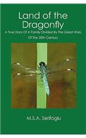Land of the Dragonfly: (English)