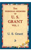 The Personal Memoirs of U.S. Grant, Vol 1.
