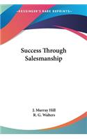 Success Through Salesmanship