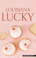 Louisiana Lucky