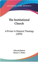 The Institutional Church
