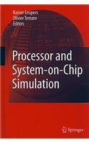 Processor and System-On-Chip Simulation