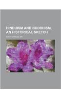 Hinduism and Buddhism, an Historical Sketch Volume 2