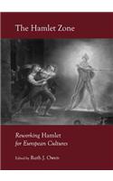 Hamlet Zone: Reworking Hamlet for European Cultures