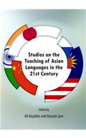 Studies on the Teaching of Asian Languages in the 21st Century