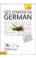 Get Started in Beginner's German: Teach Yourself