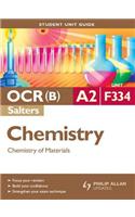 OCR(B) A2 Chemistry (Salters) Student Unit Guide: Unit F334 Chemistry of Materials