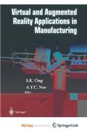 Virtual and Augmented Reality Applications in Manufacturing