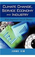 Climate Change, Service Economy and Industry