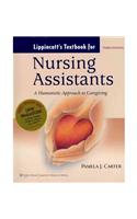 Lippincott's Textbook for Nursing Assistants: A Humanistic Approach to Caregiving [With Workbook]