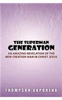 The Superman Generation: (English)