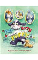 Play with Puppy