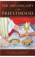 Amazing Gift of the Priesthood
