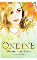Ondine: The Autumn Palace