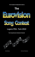 Complete & Independent Guide to the Eurovision Song Contest 2022