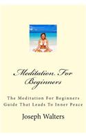 Meditation For Beginners