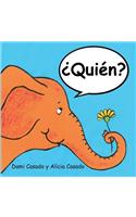 ¿Quién?