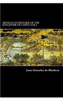 Mendoza's Historie of the Kingdome of China Vol.1