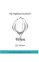 Highland Six Pack's Wren