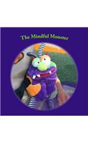 The Mindful Monster