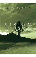 Vision of the Past