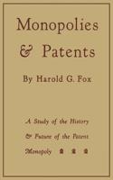Monopolies and Patents