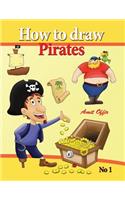 How to Draw Pirates - English Edition