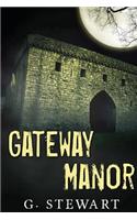 Gateway Manor