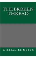 The Broken Thread: (English)
