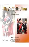 Ray's Collection of Bagpipe Music Volume 47
