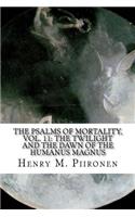 The Psalms of Mortality, Vol. 11