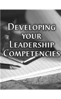 Developing Your Leadership Competencies