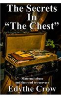 The Secrets in "The Chest": Maternal Abuse and the Road to Recovery(English)