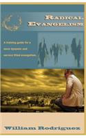 Radical Evangelism