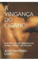 A Vingança Do Cigano
