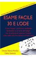 Esame Facile 30 e Lode
