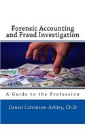 Forensic Accounting and Fraud Investigation