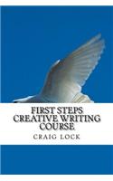 First Steps Creative Writing Course
